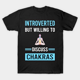 Introverted Chakra Chakras T-Shirt